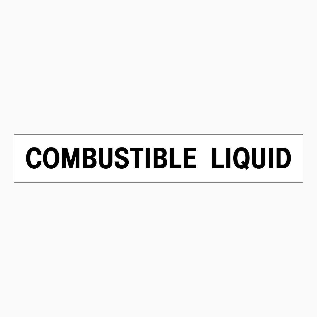 COMBUSTIBLE LIQUID SIGN - GET SIGNS