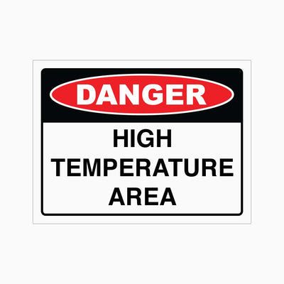 DANGER HIGH TEMPERATURE SIGN