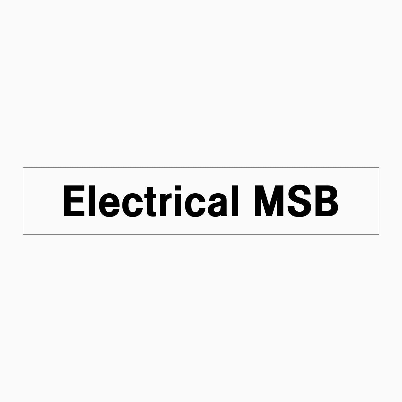 Electrical Main Switchboard (MSB) Sign | Statutory Signs Australia ...