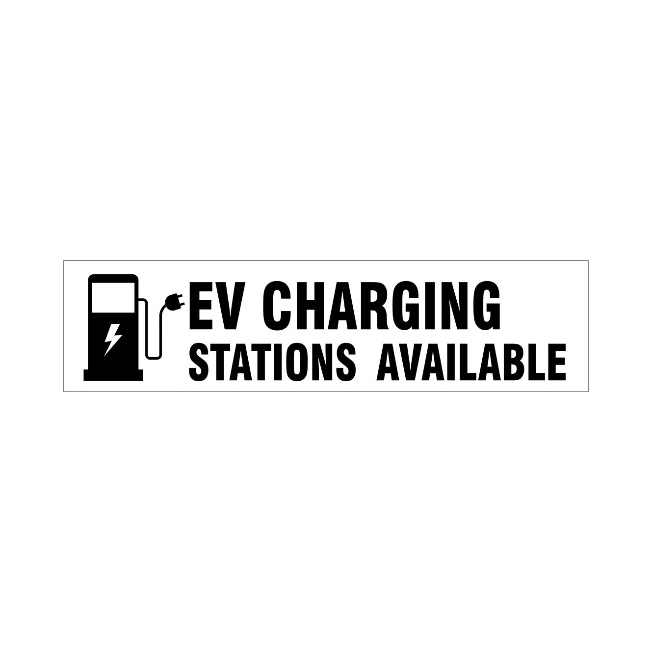 ELECTRICAL VEHICLE (EV) CHARGING STATIONS AVAILABLE SIGN