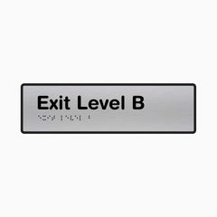 Exit Level B - Braille Sign