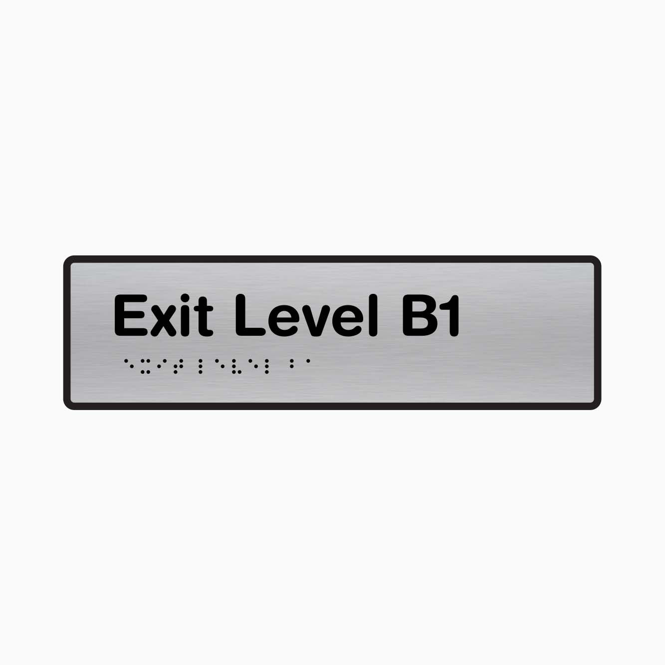 Exit Level B1 - Braille Sign - GET SIGNS