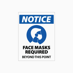 FACE MASKS REQUIRED BEYOND THIS POINT SIGN