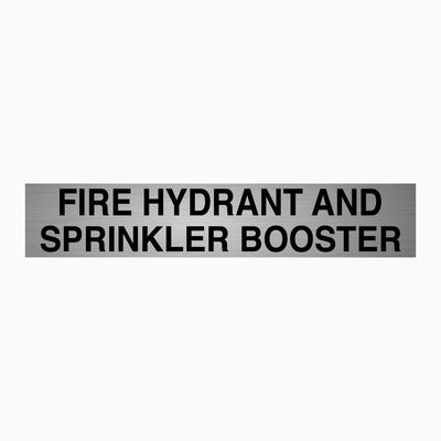 FIRE HYDRANT AND SPRINKLER BOOSTER SIGN