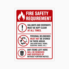 FIRE SAFETY REQUIREMENT KEEP HALLWAYS AND DOORWAYS CLEAR AT ALL TIMES SIGN