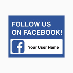 FOLLOW US ON FACEBOOK SIGN With Your User Name