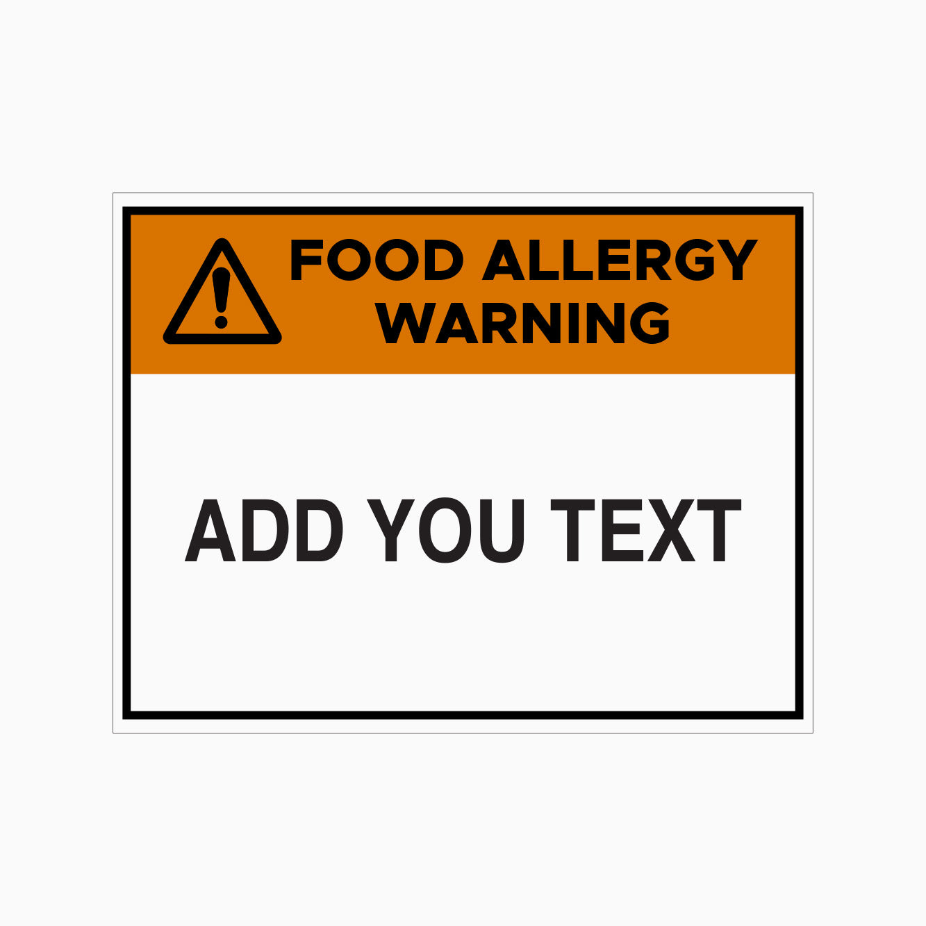 FOOD ALLERGY WARNING SIGN - CUSTOM TEXT SIGN