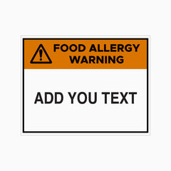 FOOD ALLERGY WARNING SIGN  with Custom Text