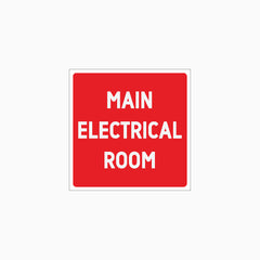 MAIN ELECTRICAL ROOM SIGN