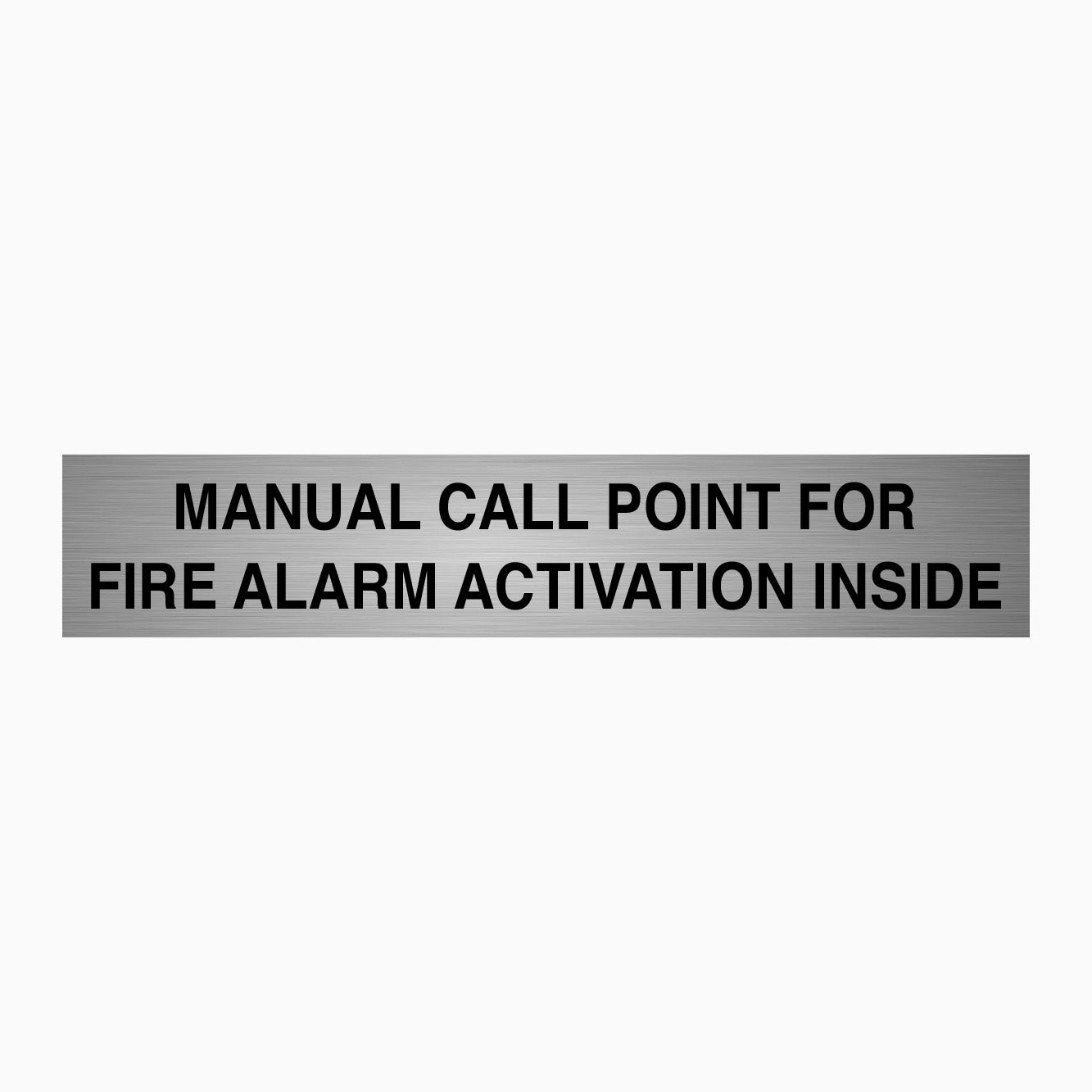 MANUAL CALL POINT FOR FIRE ALARM ACTIVATION INSIDE SIGN – Get signs