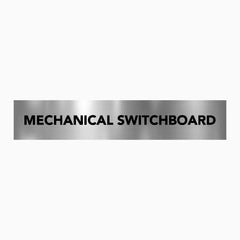 MECHANICAL SWITCHBOARD SIGN