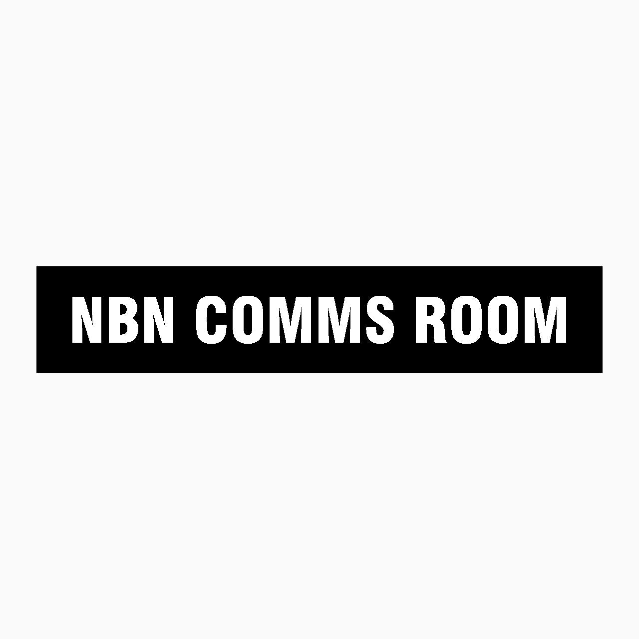 NBN COMMS ROOM SIGN