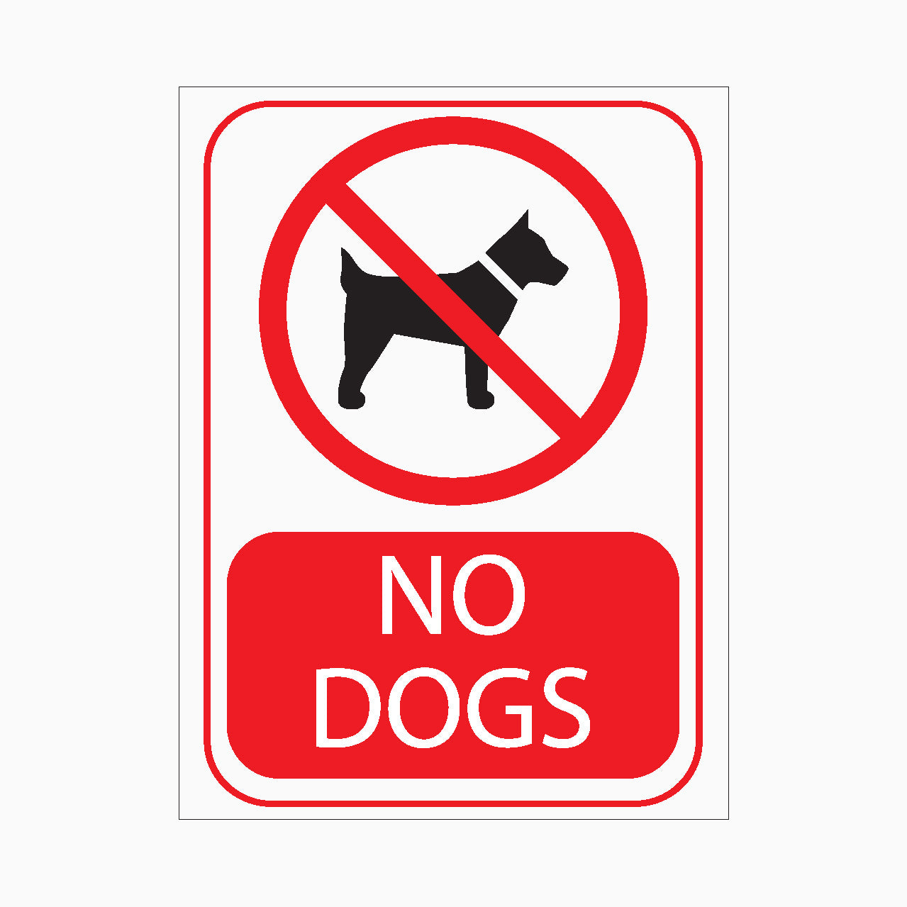 No Dogs Sign - prohibition sign