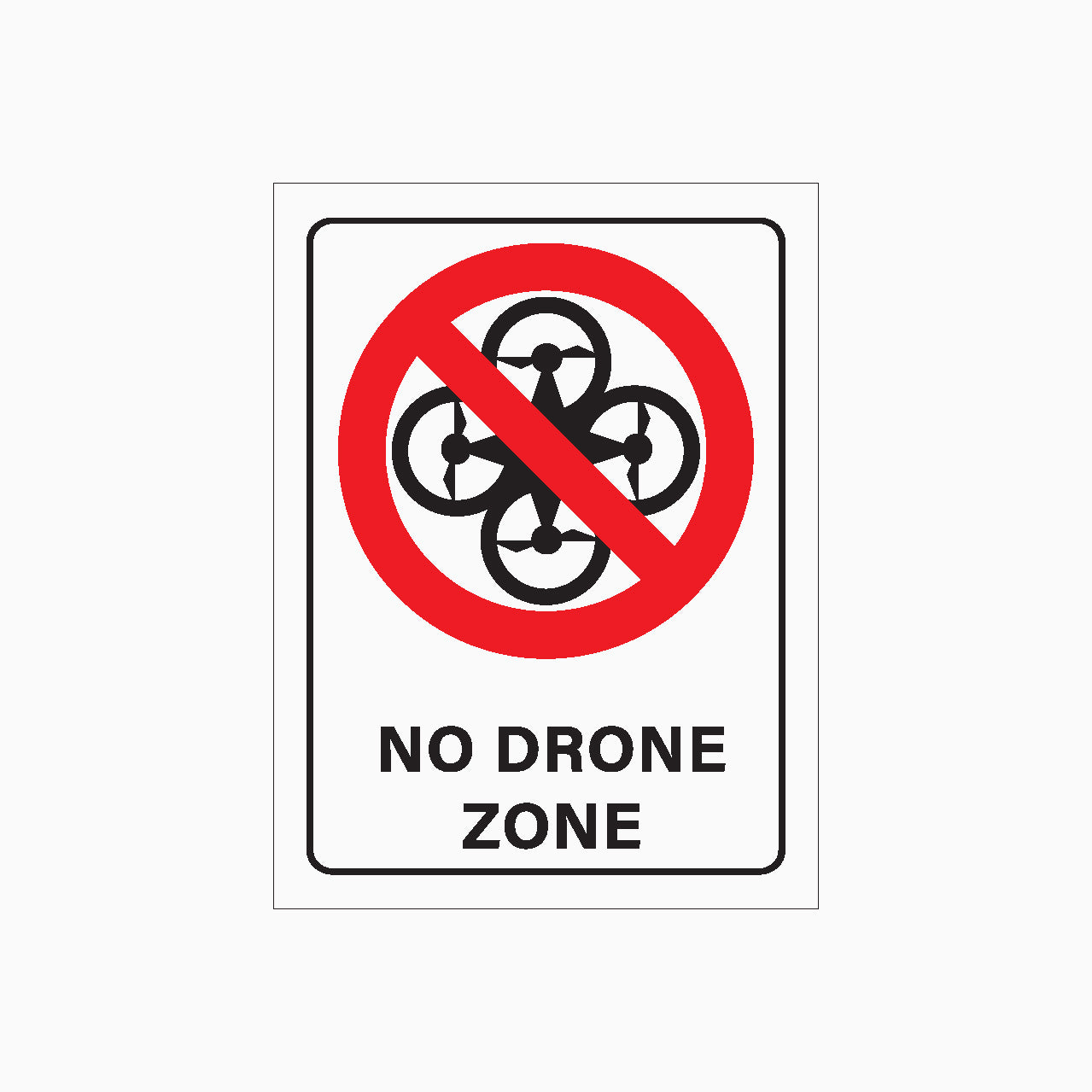 NO DRONE ZONE SIGN