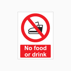 NO FOOD OR DRINK SIGN