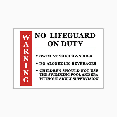NO LIFEGUARD ON DUTY SIGN