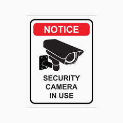 SECURITY CAMERA IN USE SIGN