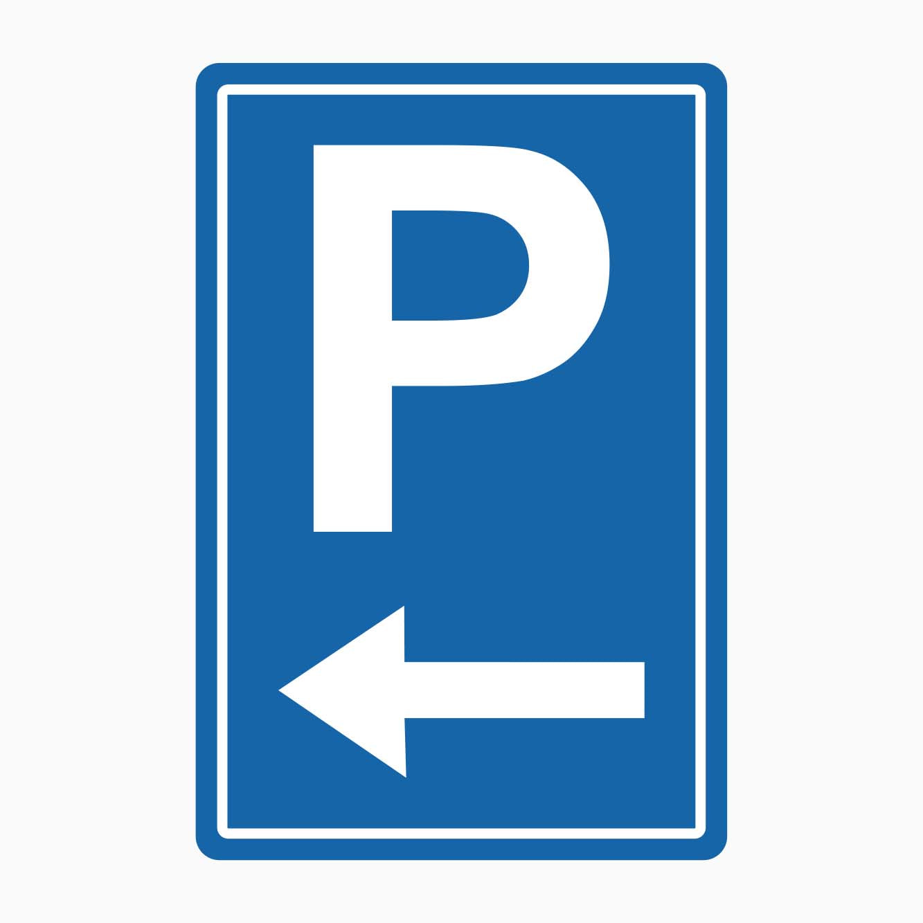 PARKING LEFT SIGN - GET SIGNS