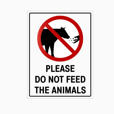 PLEASE DO NOT FEED THE ANIMALS SIGN