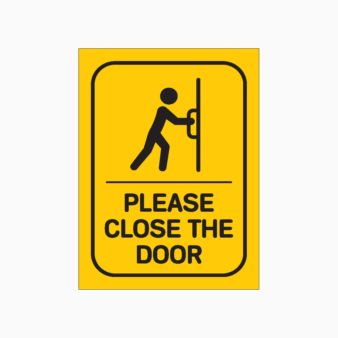 PLEASE CLOSE THE DOOR SIGN – Get signs