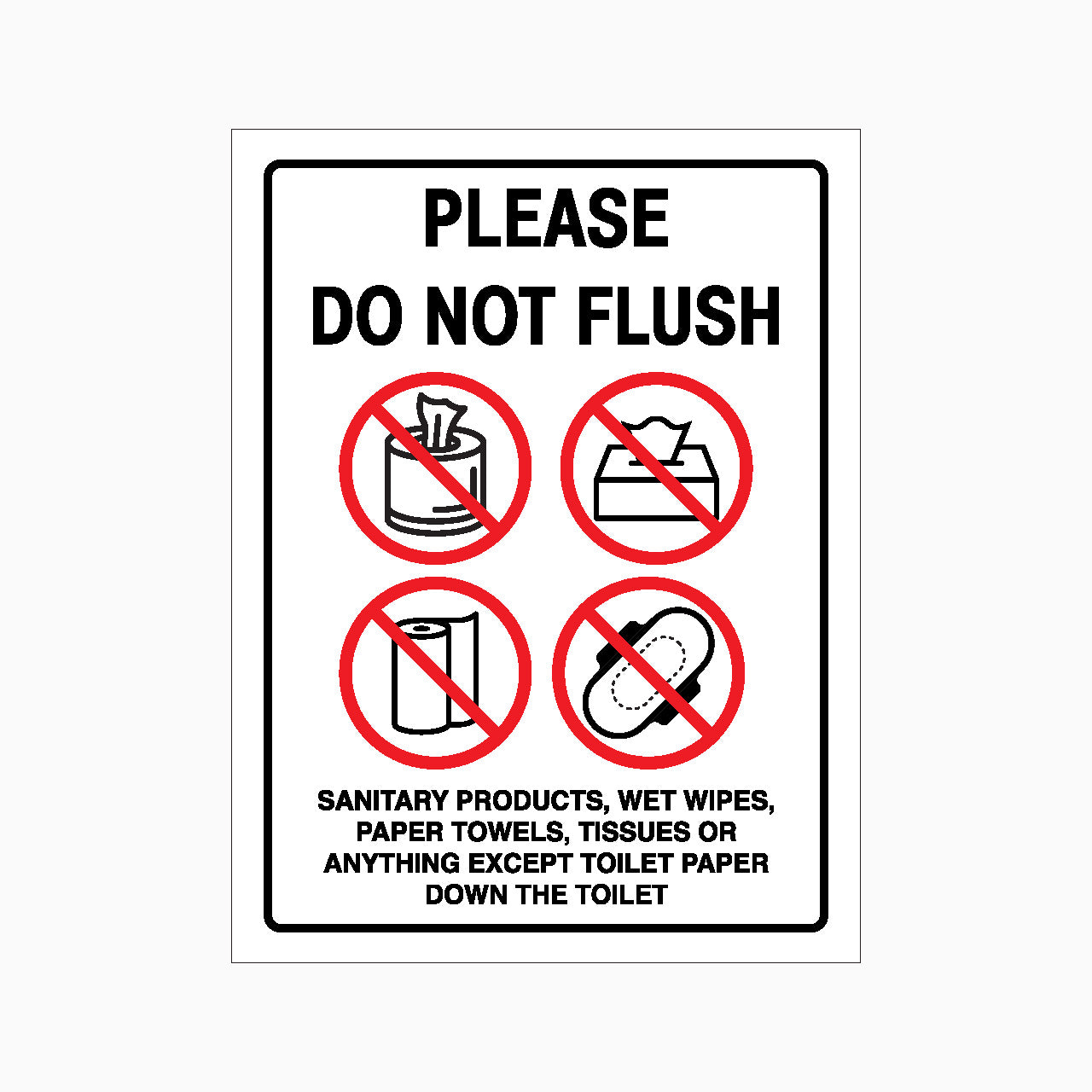 Sign instructing not to flush certain items down the toilet with icons and text.