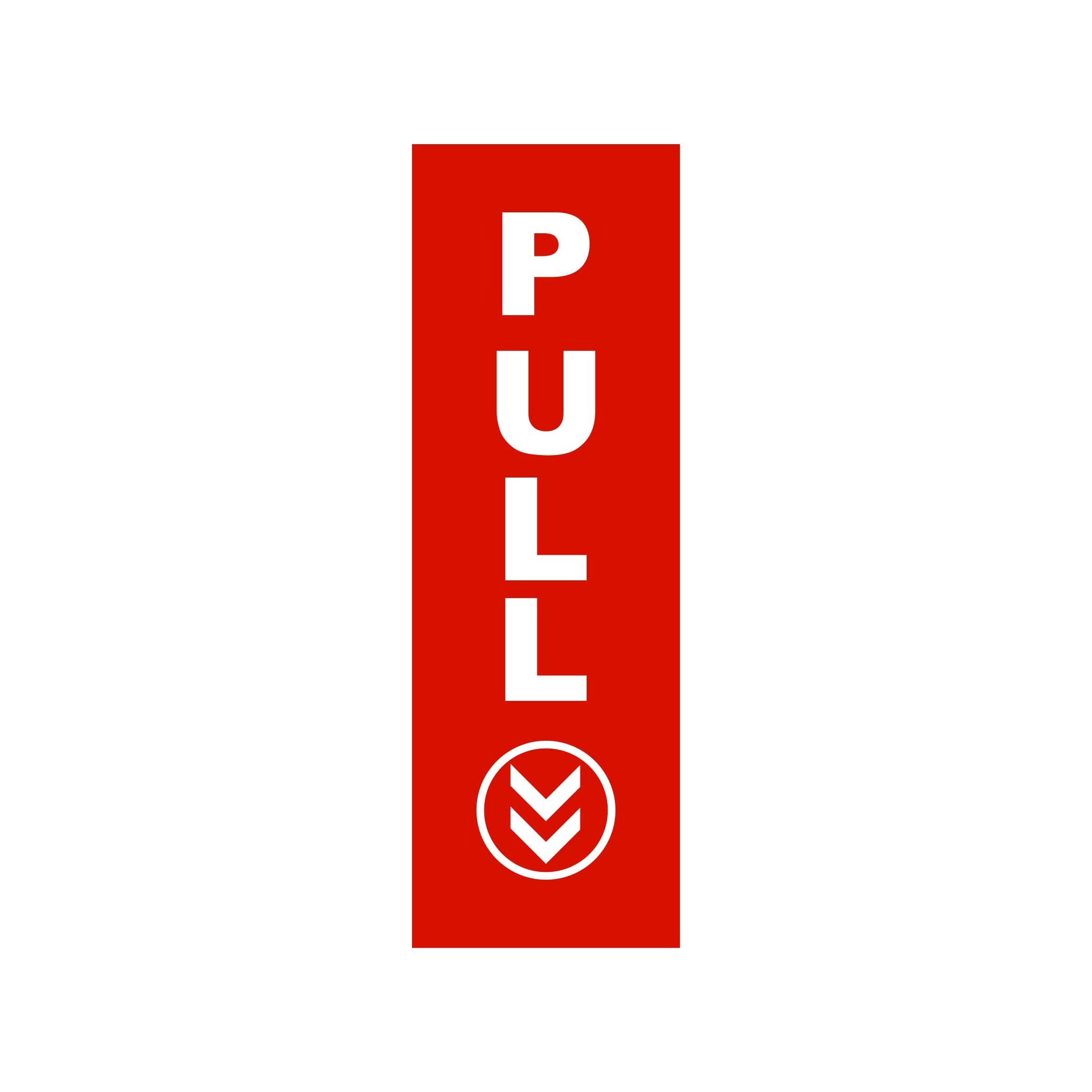 PULL SIGN - GET SIGNS AUSTRALIA