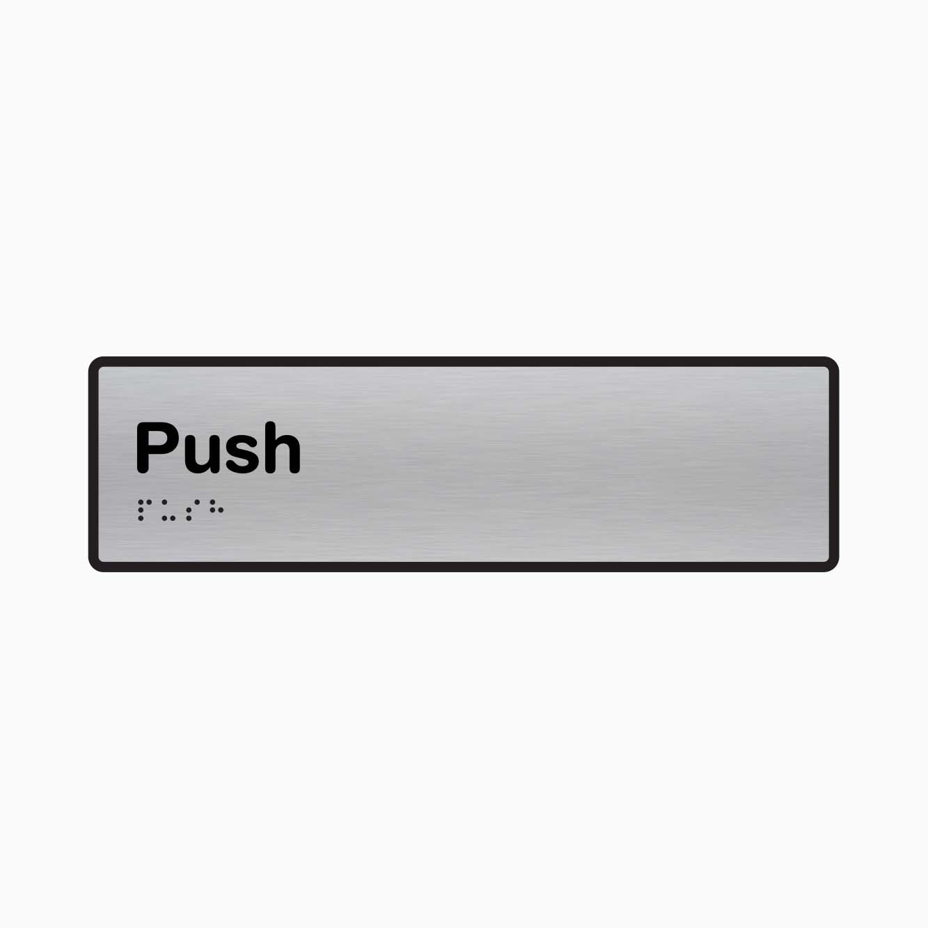 Push Braille & Tactile Sign - GET SIGNS