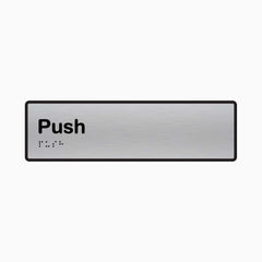 Push Braille & Tactile Sign