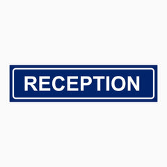 RECEPTION SIGN