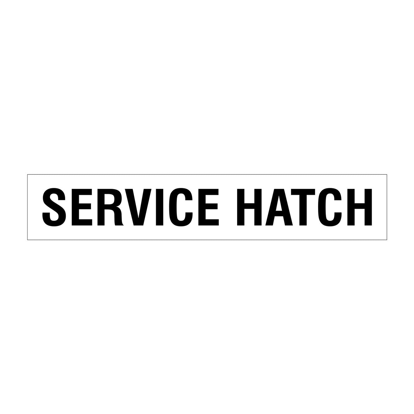 SERVICE HATCH SIGN - STATUTORY SIGNS