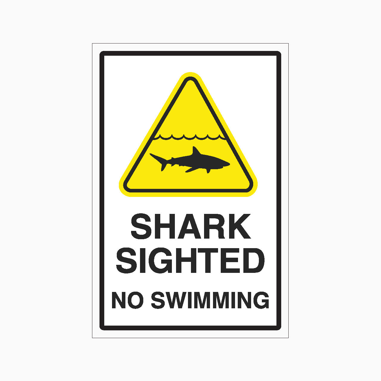 SHARK SIGHTED - NO SWIMMING SIGN – Get signs