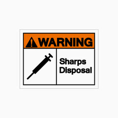 WARNING SHARPS DISPOSAL SIGN