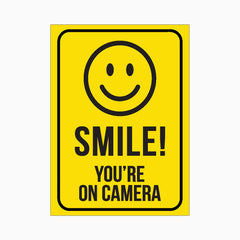 SMILE! YOU'RE ON CAMERA SIGN