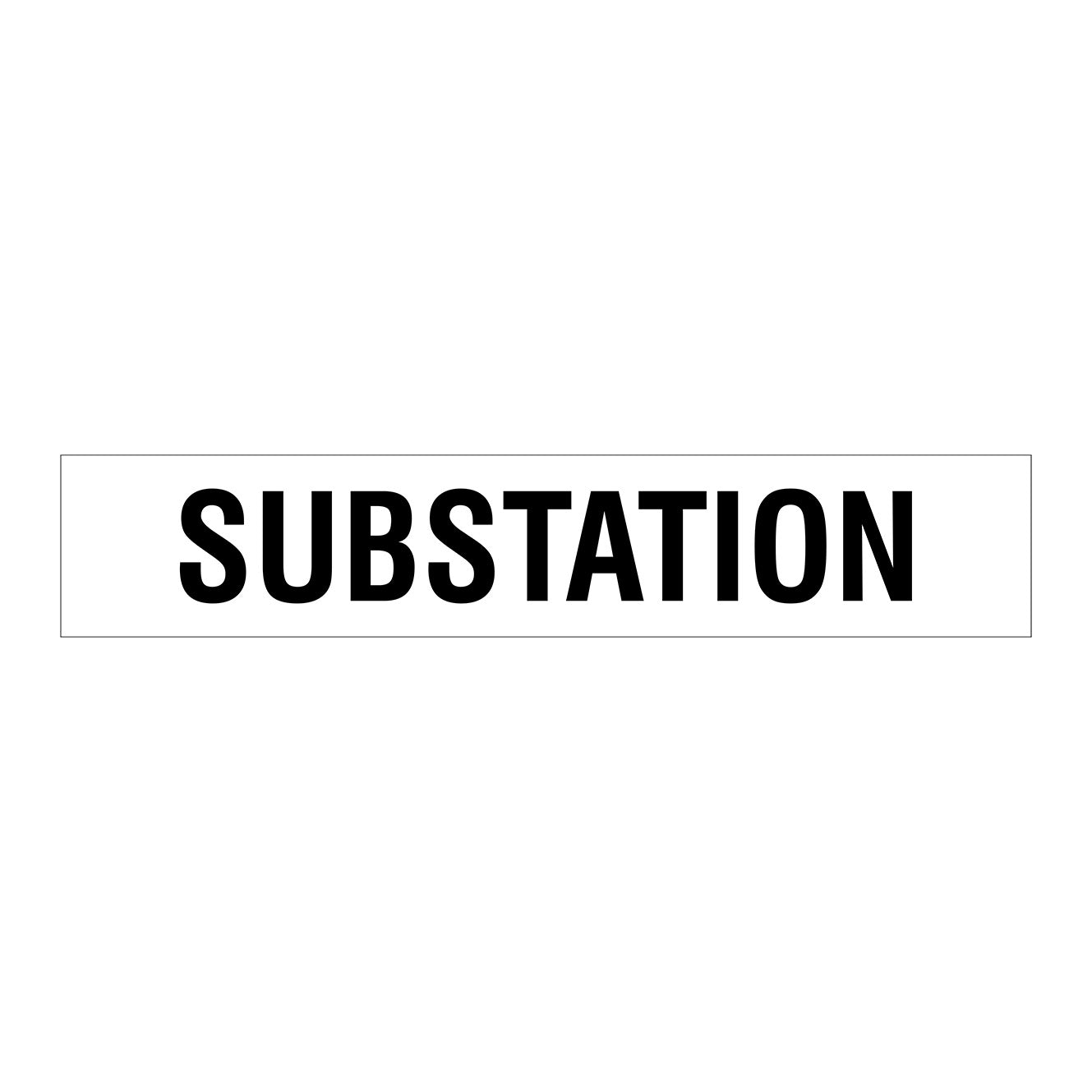 SUBSTATION SIGN - STATUTORY SIGNS