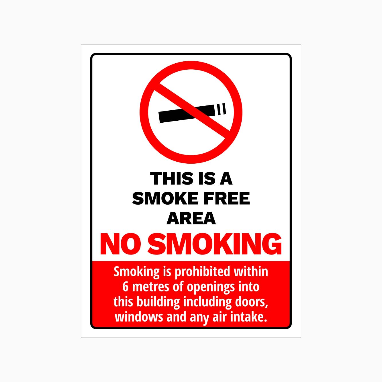 THIS IS SMOKE FREE AREA NO SMOKING SIGN - GET SIGNS