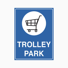 TROLLEY PARK SIGN