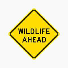 WILDLIFE AHEAD SIGN
