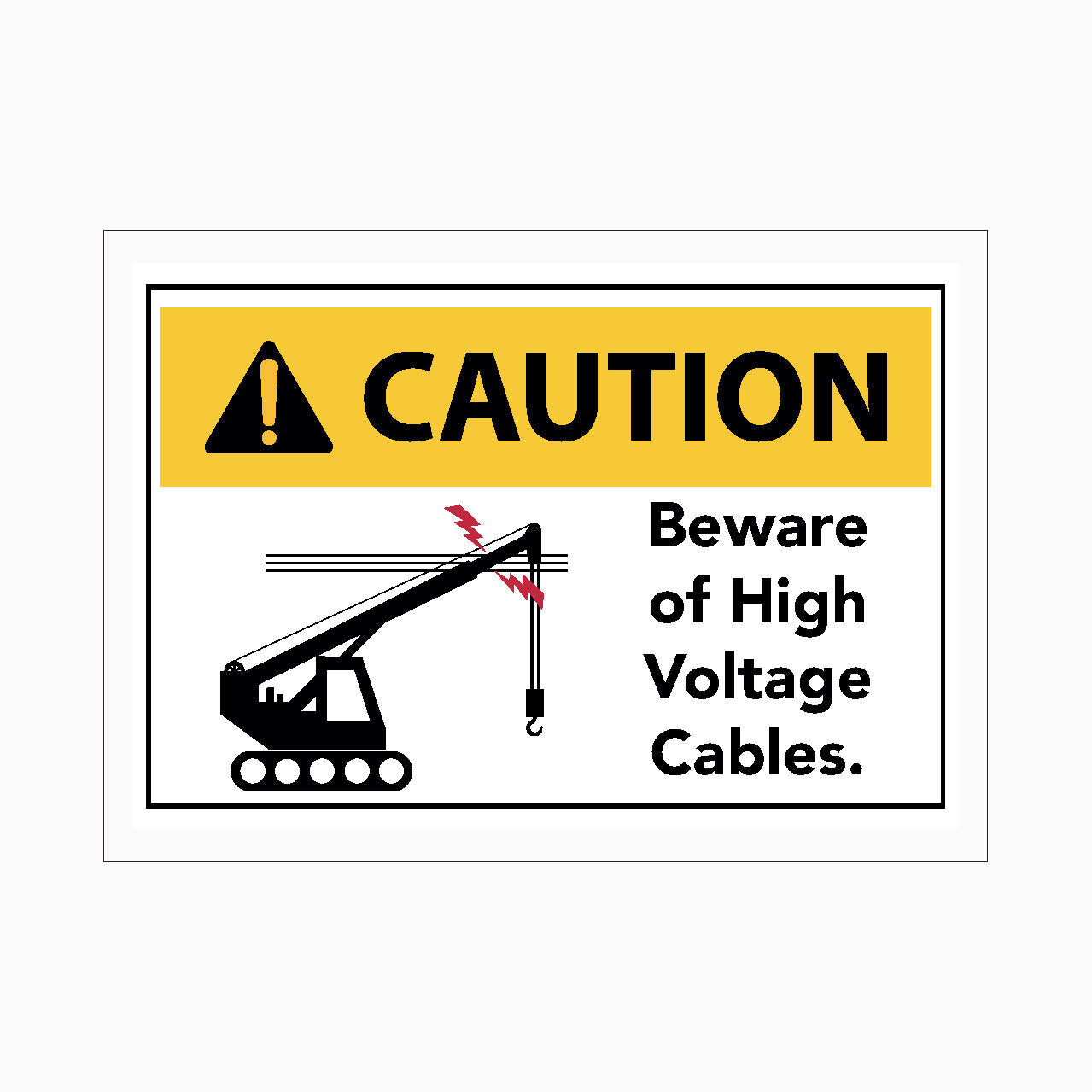 BEWARE OF HIGH VOLTAGE CABLES SIGN -CAUTION SIGN