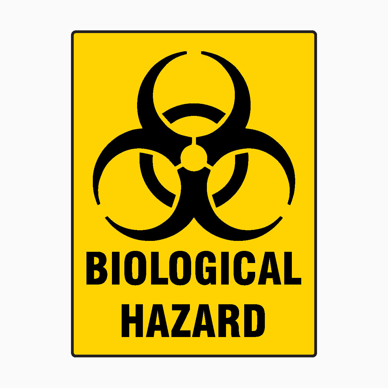 BIOLOGICAL HAZARD SIGN - Hazard Sign