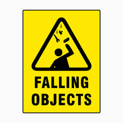 FALLING OBJECTS SIGN