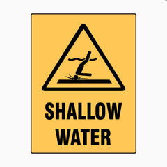 SHALLOW WATER SIGN