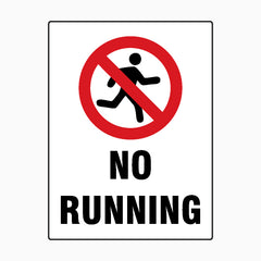 NO RUNNING SIGN