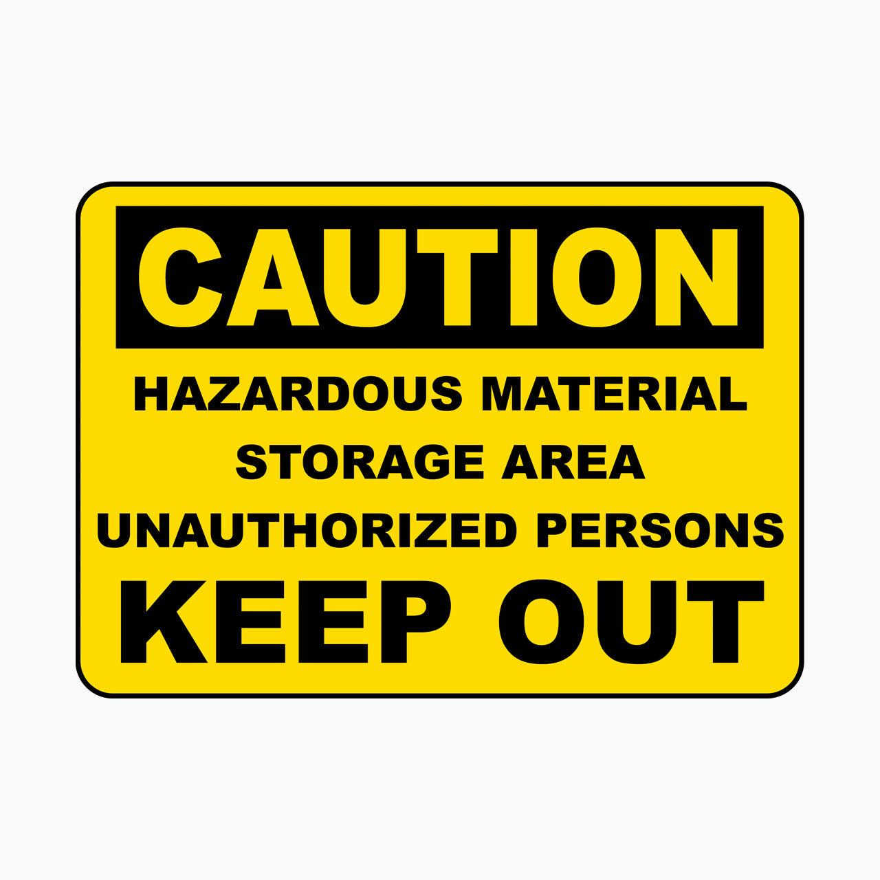 Caution Hazardous Material Storage Area Sign at Beatrice Erickson blog