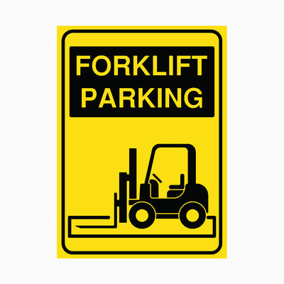 FORKLIFT PARKING SIGN