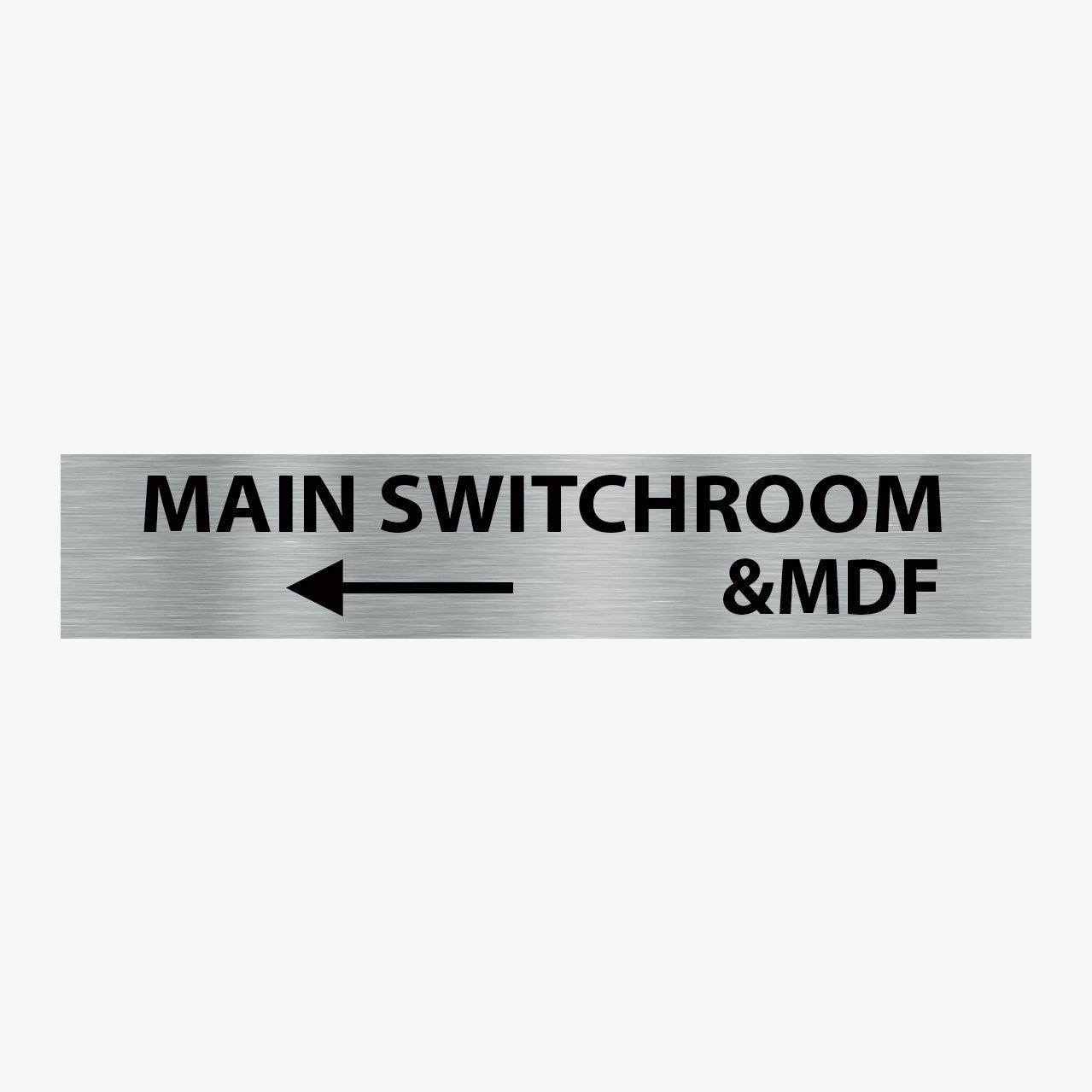 Switch Leg Sign MAIN SWITCHROOM & MDF Left Arrow SIGN – Get signs