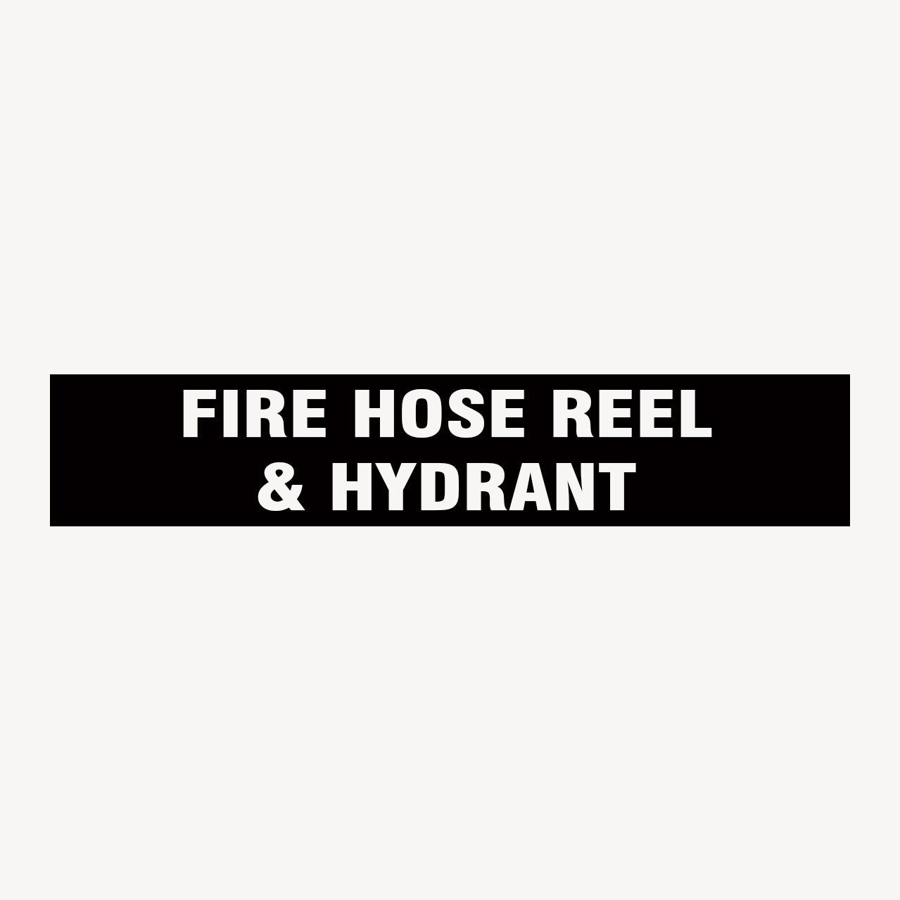 FIRE HOSE REEL & HYDRANT SIGN - fire safety signs - shop online - get signs