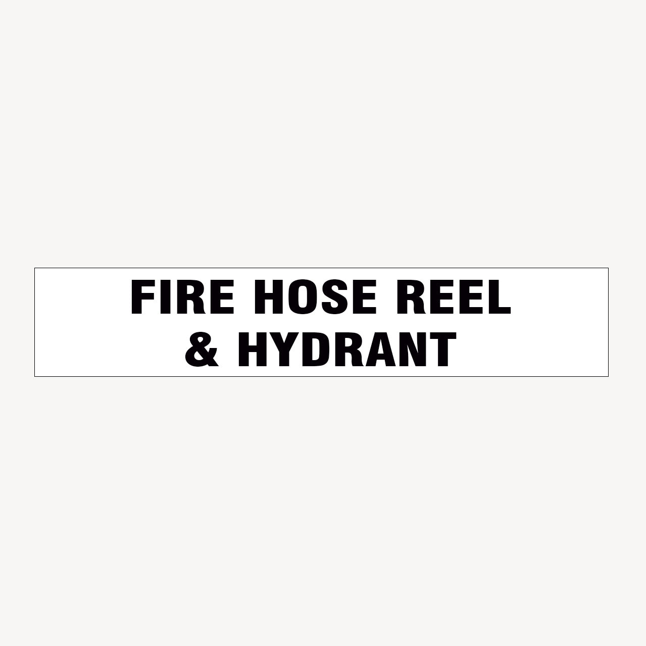 FIRE HOSE REEL & HYDRANT SIGN - fire safety signs - shop online - get signs