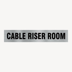 CABLE RISER ROOM SIGN