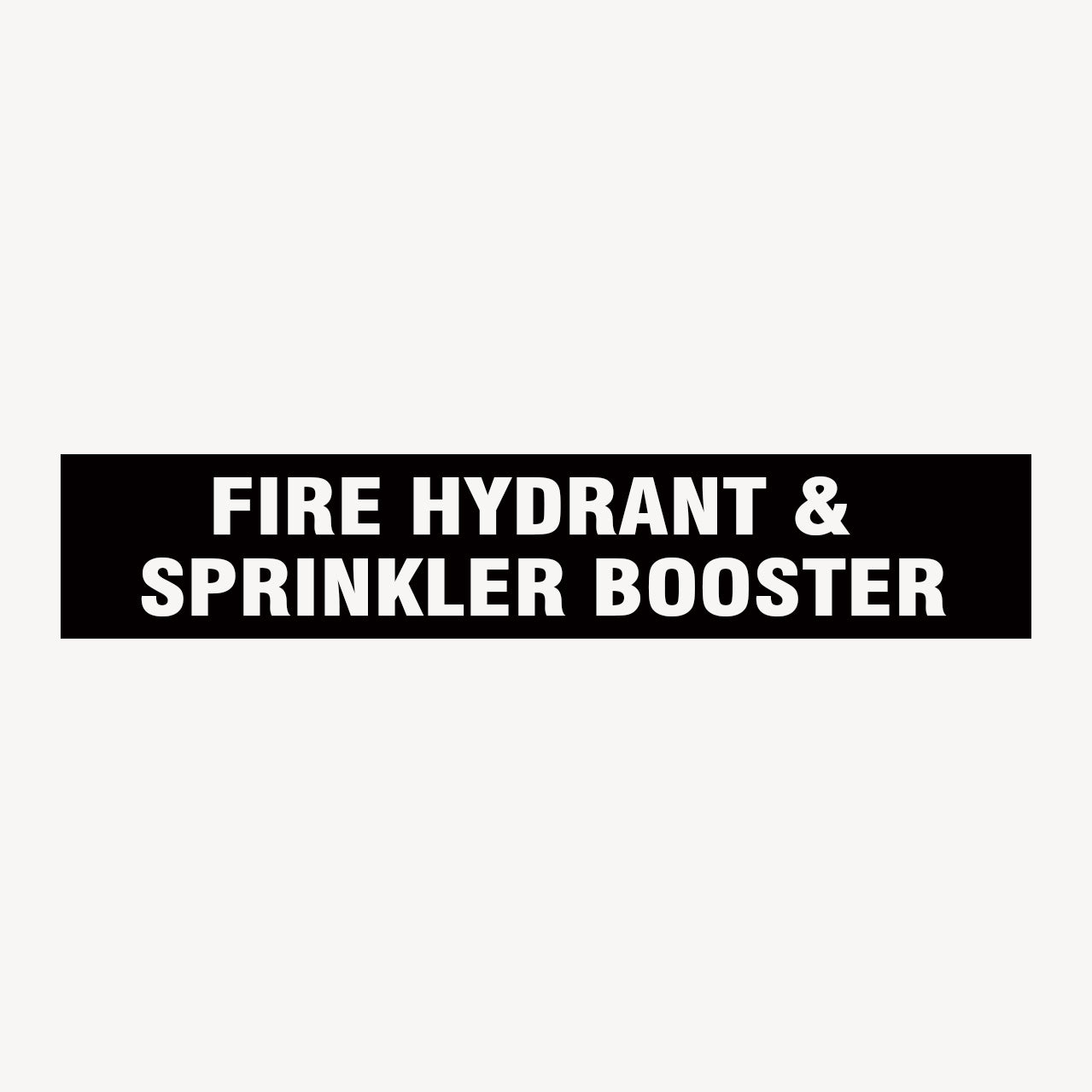 Fire Hydrant & Sprinkler Booster Sign | Statutory Signage