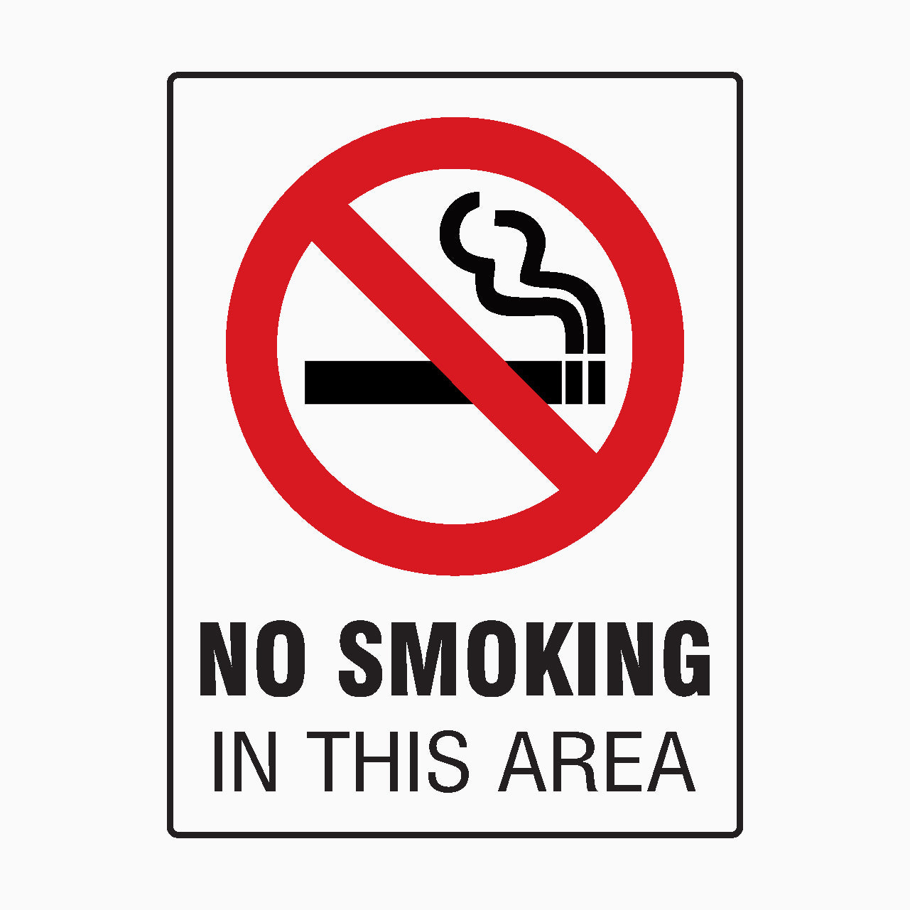 NO SMOKING IN THIS AREA SIGN - Prohibition Signs